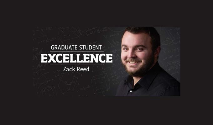 Portrait image of Zack Reed with text that reads "Graduate Student Excellence Zack Reed."
